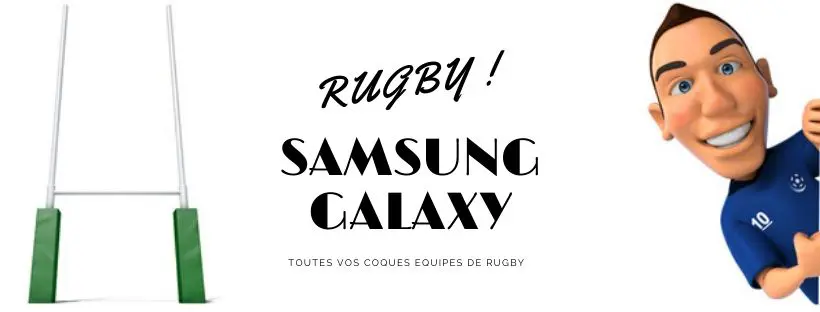 Coque Rugby Samsung Galaxy
