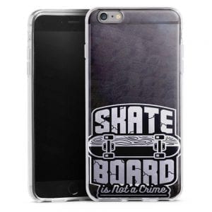 Coque iPhone 6 Plus Skate is not a crime