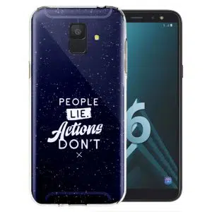 Coque People lie action don't pour Samsung Galaxy A6 2018 ( SM A600
