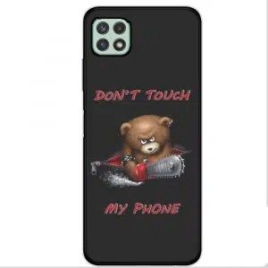 Coque Don't touch my phone pour A22 Samsung